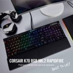 CORSAIR K70 MK2 GAMING MECHANICAL KEYBOARD MX SPEED